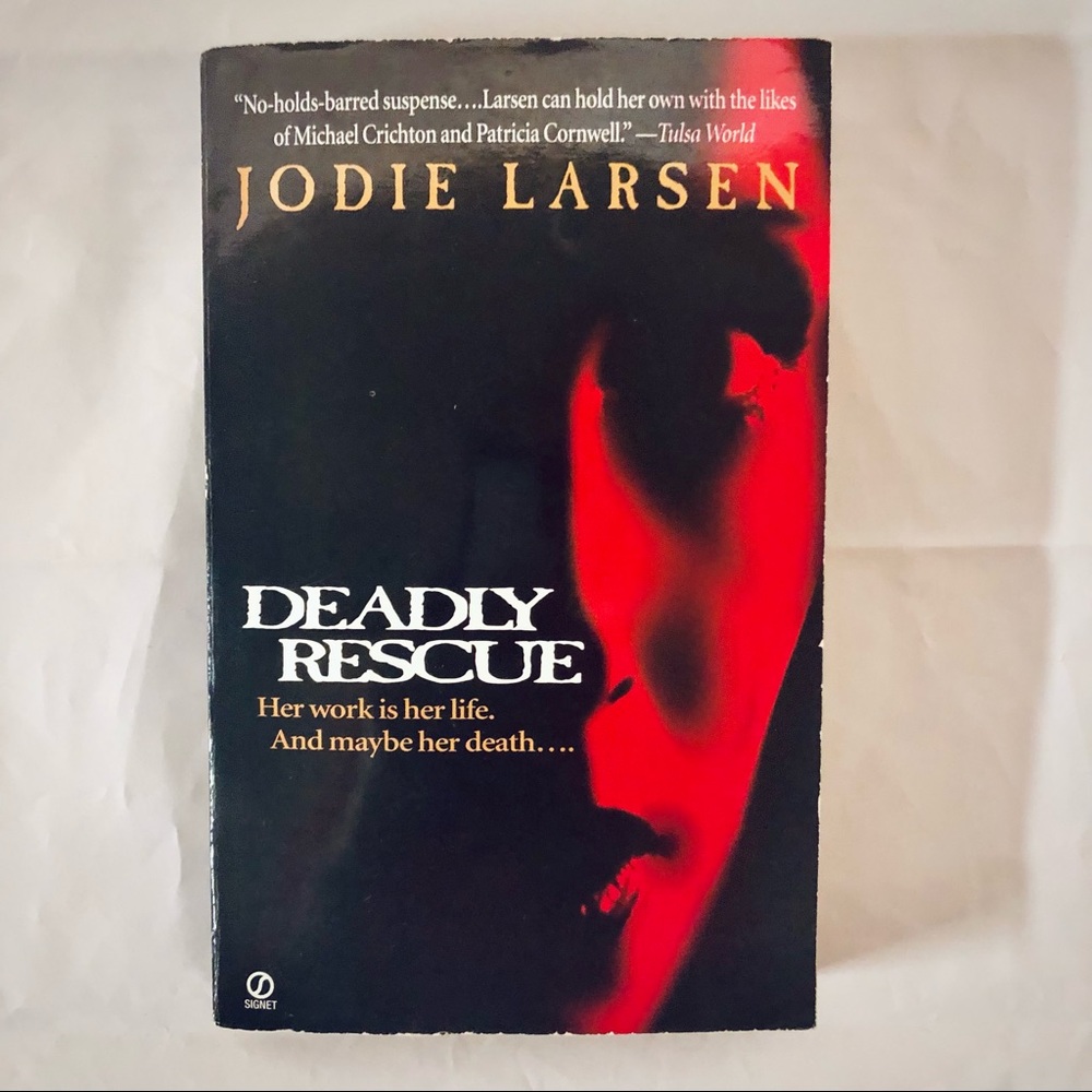 💝 Deadly Rescue by Jodie Larsen, Thriller Suspense Mass Produced Paperback Book